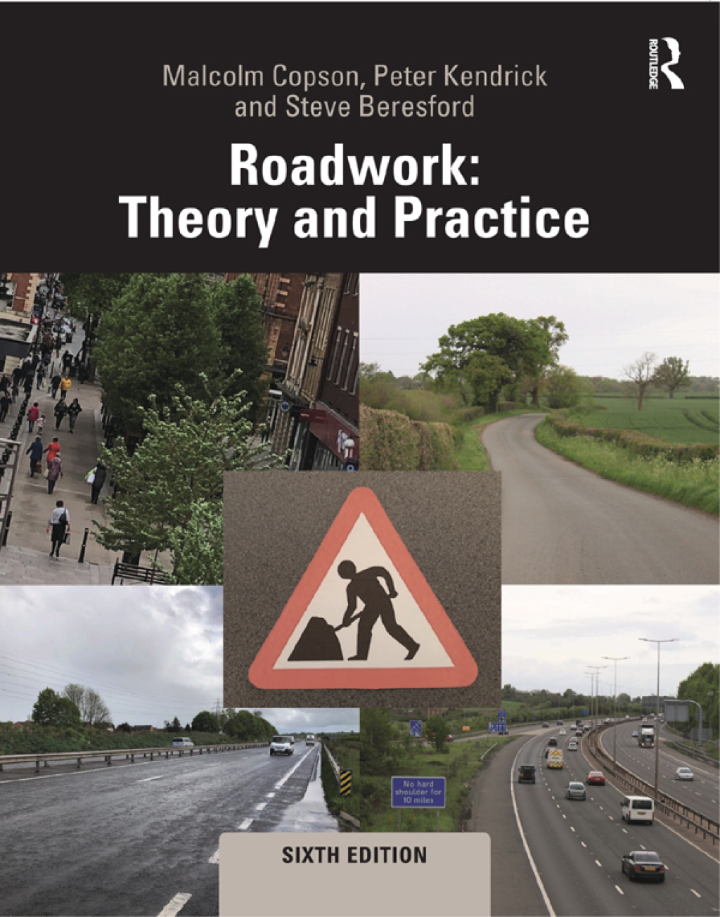 Roadwork Theory and Practice 6th Edition