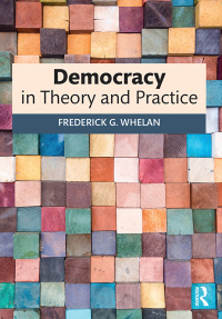 صورة الغلاف: Democracy in Theory and Practice 1st edition 9780815383512