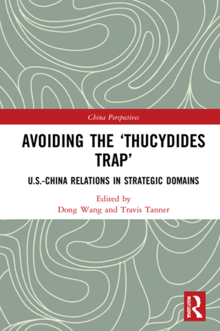 Cover image: Avoiding the ‘Thucydides Trap’ 1st edition 9780367638382