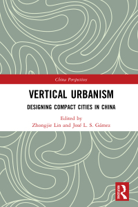 Cover image: Vertical Urbanism 1st edition 9781138208995