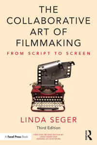 Omslagafbeelding: The Collaborative Art of Filmmaking 3rd edition 9780815382980