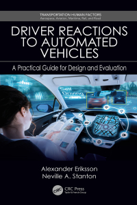 Cover image: Driver Reactions to Automated Vehicles 1st edition 9780815382829