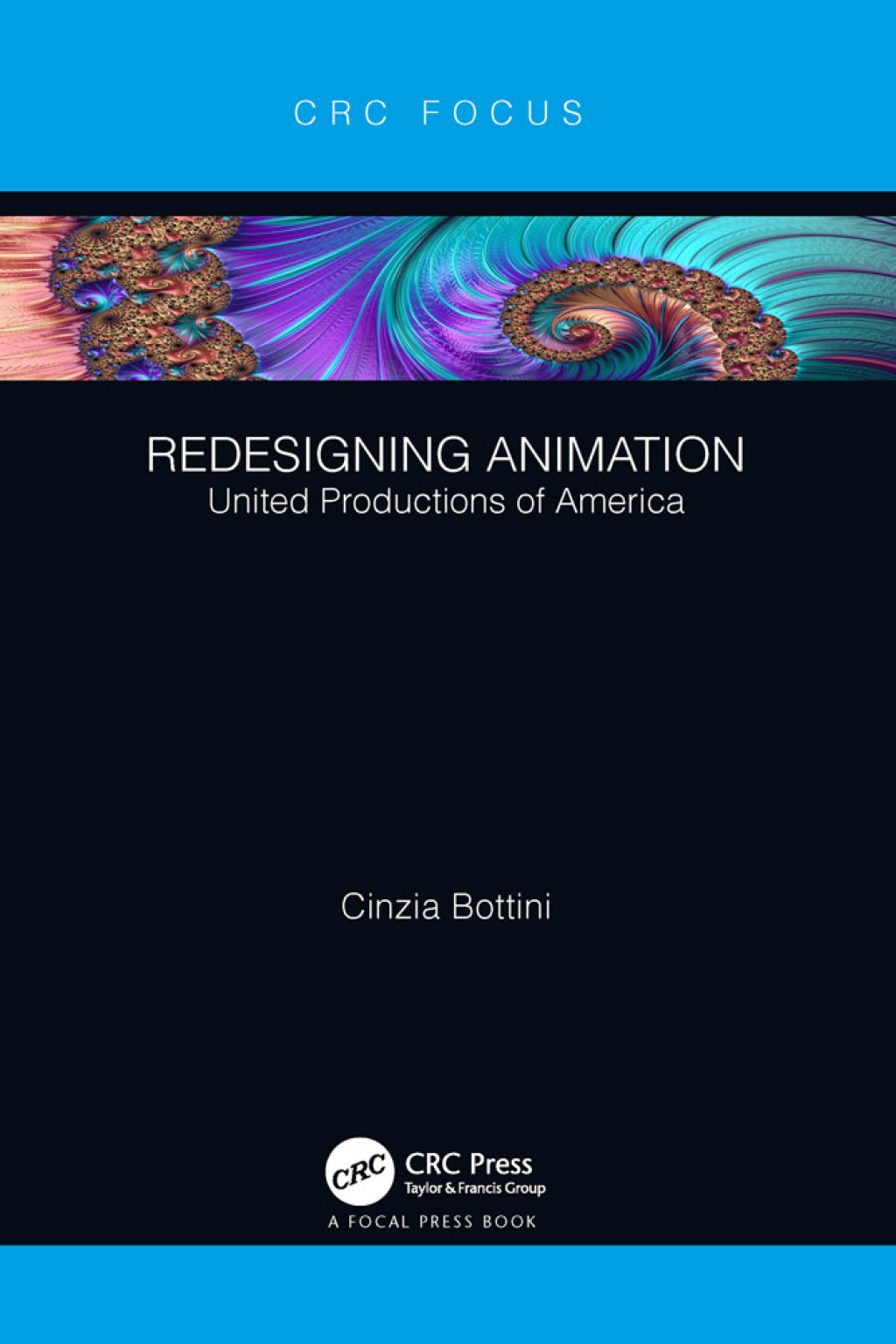Redesigning Animation United Productions of America 1st Edition