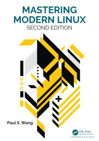 Cover image: Mastering Modern Linux 2nd edition 9780815381112