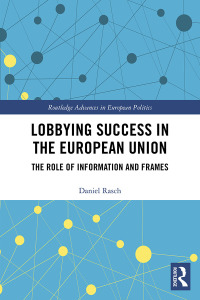 Imagen de portada: Lobbying Success in the European Union 1st edition 9780815381013