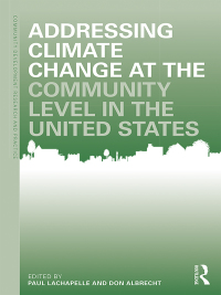 Cover image: Addressing Climate Change at the Community Level in the United States 1st edition 9780815380924