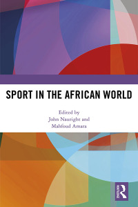表紙画像: Sport in the African World 1st edition 9780367895761