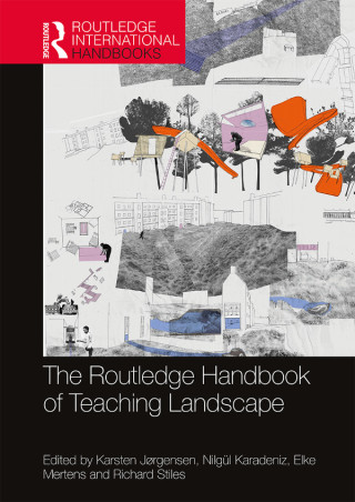 صورة الغلاف: The Routledge Handbook of Teaching Landscape 1st edition 9780367731601