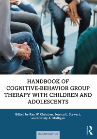 Cover image: Handbook of Cognitive-Behavior Group Therapy with Children and Adolescents 2nd edition 9780815380481