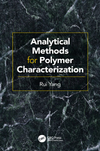 Omslagafbeelding: Analytical Methods for Polymer Characterization 1st edition 9781482233544