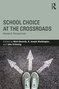 Cover image: School Choice at the Crossroads 1st edition 9780815380375