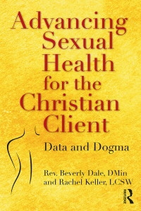 Cover image: Advancing Sexual Health for the Christian Client 1st edition 9780815379966