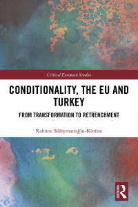 Imagen de portada: Conditionality, the EU and Turkey 1st edition 9780367665807