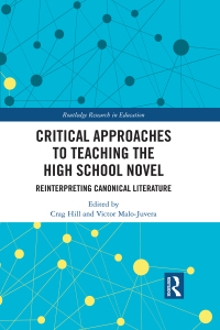 Cover image: Critical Approaches to Teaching the High School Novel 1st edition 9780367584344