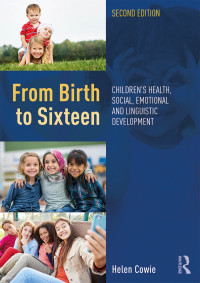 Imagen de portada: From Birth to Sixteen 2nd edition 9780815379812