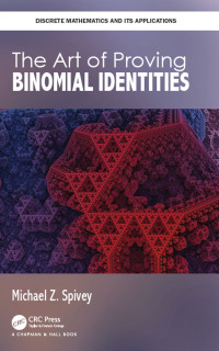 Cover image: The Art of Proving Binomial Identities 1st edition 9780815379423