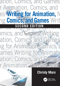 Omslagafbeelding: Writing for Animation, Comics, and Games 2nd edition 9780815379379
