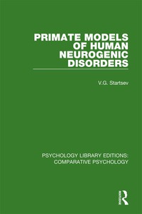 Cover image: Primate Models of Human Neurogenic Disorders 1st edition 9780815379218