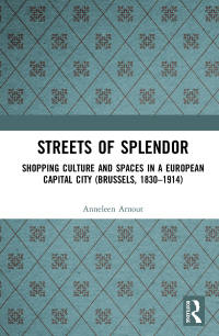 Cover image: Streets of Splendor 1st edition 9780367586447