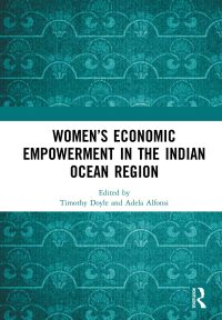 Imagen de portada: Women’s Economic Empowerment in the Indian Ocean Region 1st edition 9780815379119