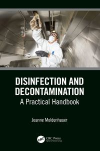 Cover image: Disinfection and Decontamination 1st edition 9781032653150