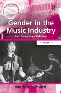 Cover image: Gender in the Music Industry 1st edition 9781138459687