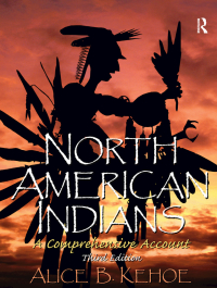 Cover image: North American Indians 3rd edition 9781138434424
