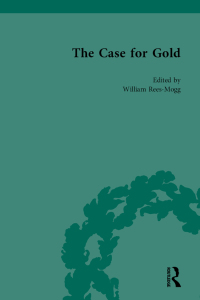 Cover image: The Case for Gold Vol 3 1st edition 9781138111394