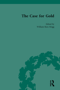 Omslagafbeelding: The Case for Gold Vol 2 1st edition 9781138117471
