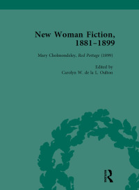 صورة الغلاف: New Woman Fiction, 1881-1899, Part III vol 9 1st edition 9781138113206
