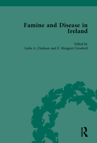 Imagen de portada: Famine and Disease in Ireland, vol 4 1st edition 9781138753358