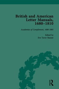 Cover image: British and American Letter Manuals, 1680-1810, Volume 1 1st edition 9781138750647