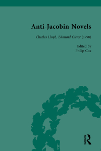 Cover image: Anti-Jacobin Novels, Part I, Volume 2 1st edition 9781138750234