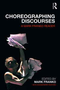 Cover image: Choreographing Discourses 1st edition 9780815378983