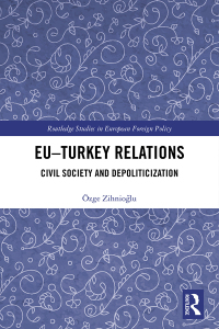 Immagine di copertina: EU–Turkey Relations 1st edition 9781032177625