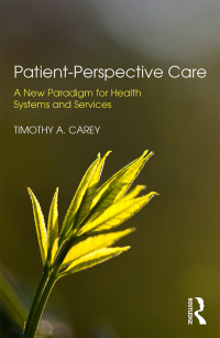 Cover image: Patient-Perspective Care 1st edition 9780815378778