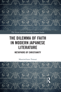 Imagen de portada: The Dilemma of Faith in Modern Japanese Literature 1st edition 9780367424169