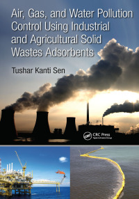 Cover image: Air, Gas, and Water Pollution Control Using Industrial and Agricultural Solid Wastes Adsorbents 1st edition 9781138196735