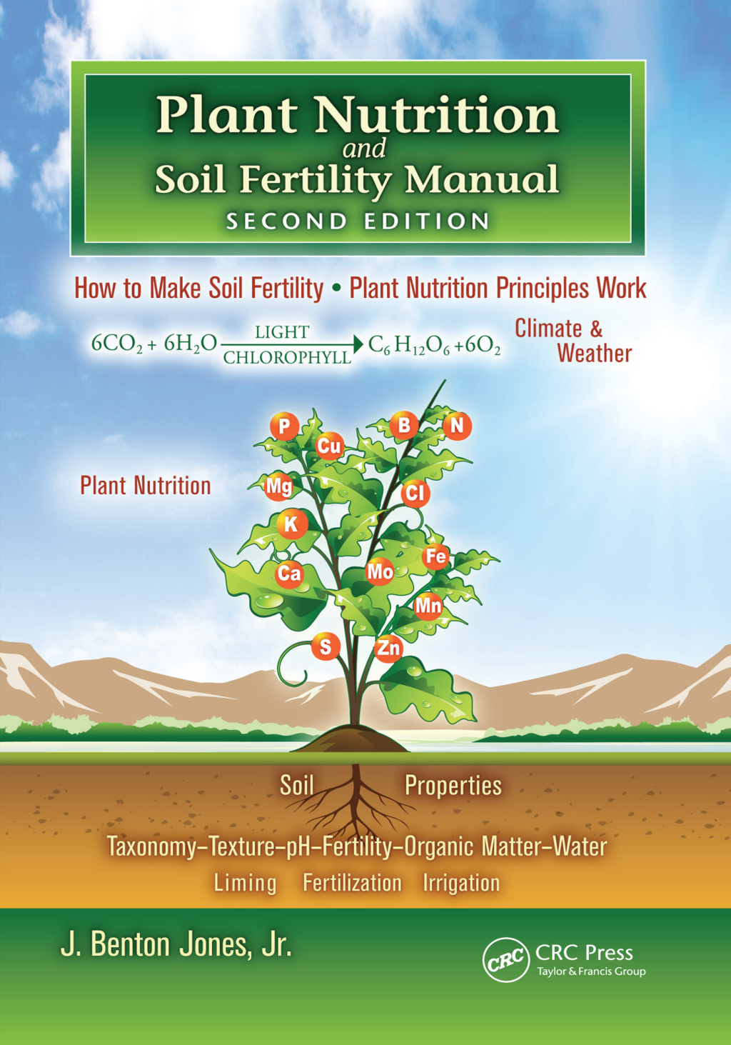 Plant Nutrition and Soil Fertility Manual 2nd Edition