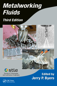 Cover image: Metalworking Fluids 3rd edition 9781498722223