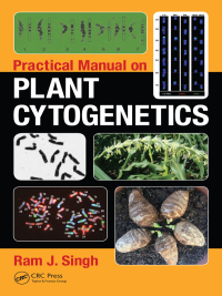 Cover image: Practical Manual on Plant Cytogenetics 1st edition 9781032096032
