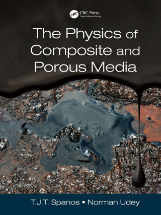 表紙画像: The Physics of Composite and Porous Media 1st edition 9780367875305