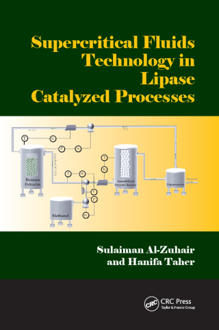 Cover image: Supercritical Fluids Technology in Lipase Catalyzed Processes 1st edition 9781138893207
