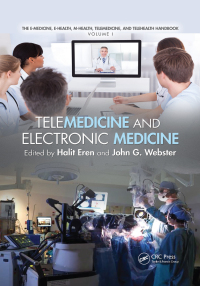 Immagine di copertina: Telemedicine and Electronic Medicine 1st edition 9781482236583