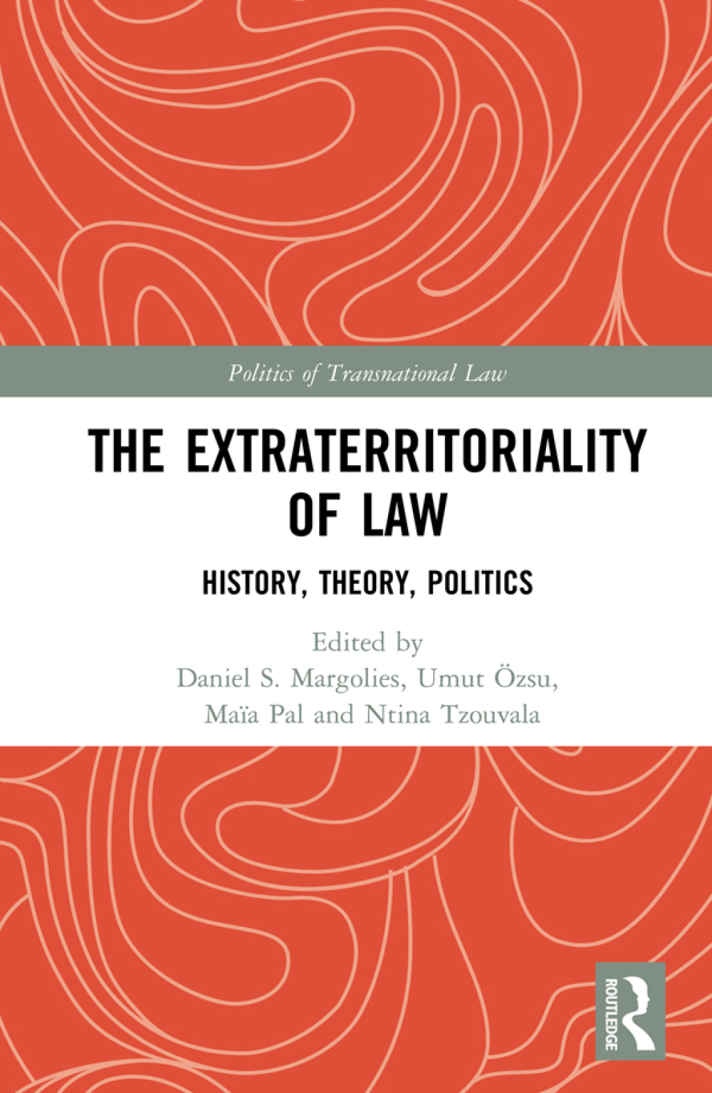 ISBN 9780815378587 product image for The Extraterritoriality of Law - 1st Edition (eBook) | upcitemdb.com