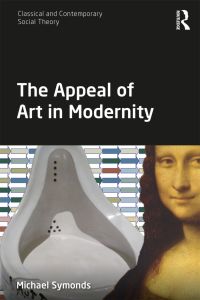 表紙画像: The Appeal of Art in Modernity 1st edition 9780815377689