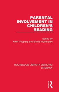صورة الغلاف: Parental Involvement in Children's Reading 1st edition 9780815376668