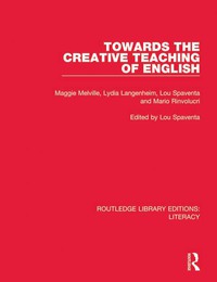 Omslagafbeelding: Towards the Creative Teaching of English 1st edition 9780815373896