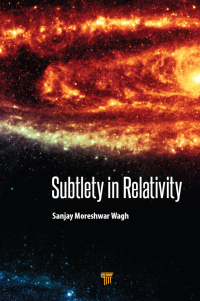 صورة الغلاف: Subtlety in Relativity 1st edition 9789814774444