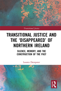 Titelbild: Transitional Justice and the ‘Disappeared’ of Northern Ireland 1st edition 9780367727956